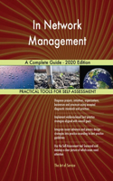 In Network Management A Complete Guide - 2020 Edition