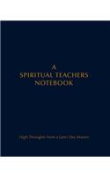 A Spiritual Teachers Notebook