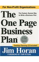 The One Page Business Plan: The Fastest, Easiest Way to Write a Business Plan!