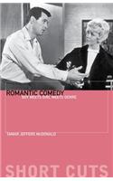 Romantic Comedy – Boy Meets Girl Meets Genre