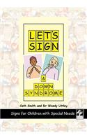 Let's Sign and Down Syndrome