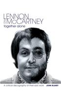 Lennon and McCartney, Together Alone