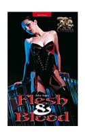 Flesh & Blood