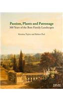Passion, Plants and Patronage