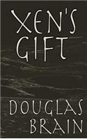 Xen's Gift: A Psychological Thriller
