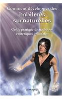 Comment developper des habiletes surnaturelles