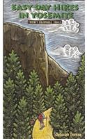 Easy Day Hikes in Yosemite: Twenty Enjoyable Trails(English)