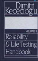 Reliability and Life Testing Handbook: v. 1