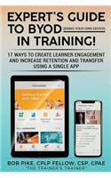Expert's Guide to BYOD (Bring Your Own Device)