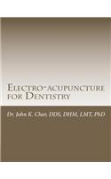 Electro-acupuncture for Dentistry