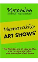 Memodoo Memorable Art Shows