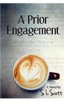 Prior Engagement