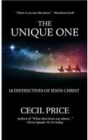 Unique One: 18 Distinctives of Jesus Christ