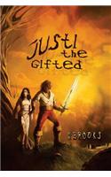 Justi the Gifted