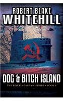 Dog & Bitch Island