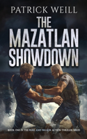 Mazatlan Showdown