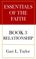 Essentials of the Faith Book 3