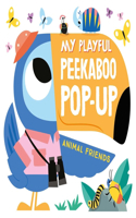 My Playful Peekaboo Pop-Up Animal Friends: (My Playful Peekaboo Pop-Up)