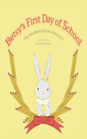 Betsy's First Day of School