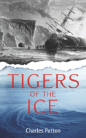 Tigers of the Ice