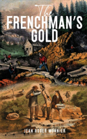 Frenchman's Gold