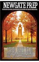 Newgate Prep - The Battle of Newgate