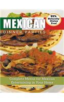 Mexican Dinner Parties
