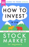 How to Invest in the Stock Market for Beginners