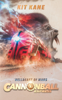 CANNONBALL EXPRESS - Hellbeast of Mars
