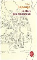 Le Bois DES Amoureux