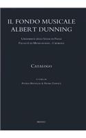 Il Fondo Musicale Albert Dunning