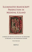 Illuminated Manuscript Production in Medieval Iceland