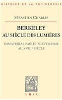 Berkeley Au Siecle Des Lumieres
