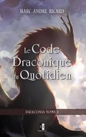Code Draconique au Quotidien
