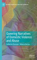 Queering Narratives of Domestic Violence and Abuse