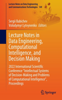 Lecture Notes in Data Engineering, Computational Intelligence, and Decision Making