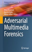 Adversarial Multimedia Forensics