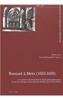 Bossuet À Metz (1652-1659)