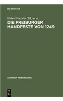 Die Freiburger Handfeste Von 1249: Edition Und Beiträge Zum Gleichnamigen Kolloquium 1999(16 Scrinium Friburgense)