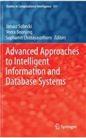 Advanced Approaches to Intelligent Information and Database Systems