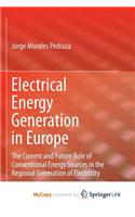 Electrical Energy Generation in Europe