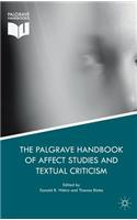 Palgrave Handbook of Affect Studies and Textual Criticism