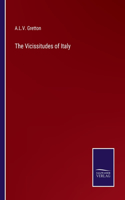 Vicissitudes of Italy