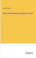 Notes and Reminiscences Relating to Partick