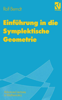 Einführung in Die Symplektische Geometrie