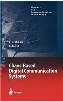 Chaos-Based Digital Communication Systems