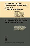 All-Valence Electrons S.C.F. Calculations