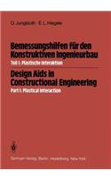 Bemessungshilfen Für Den Konstruktiven Ingenieurbau / Design AIDS in Constructional Engineering