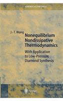 Nonequilibrium Nondissipative Thermodynamics: With Application to Low-Pressure Diamond Synthesis