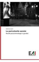 Pericolosita Sociale